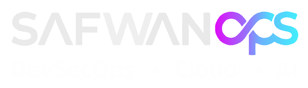 SafwanOps — DevSecOps, Cloud, AI